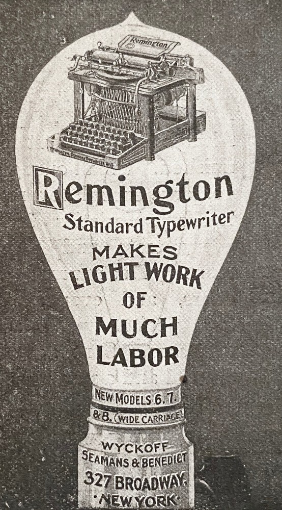 REMINGTON Standard Typewriter Makes Light Work of Much Labor 1899 Print Ad Bulb