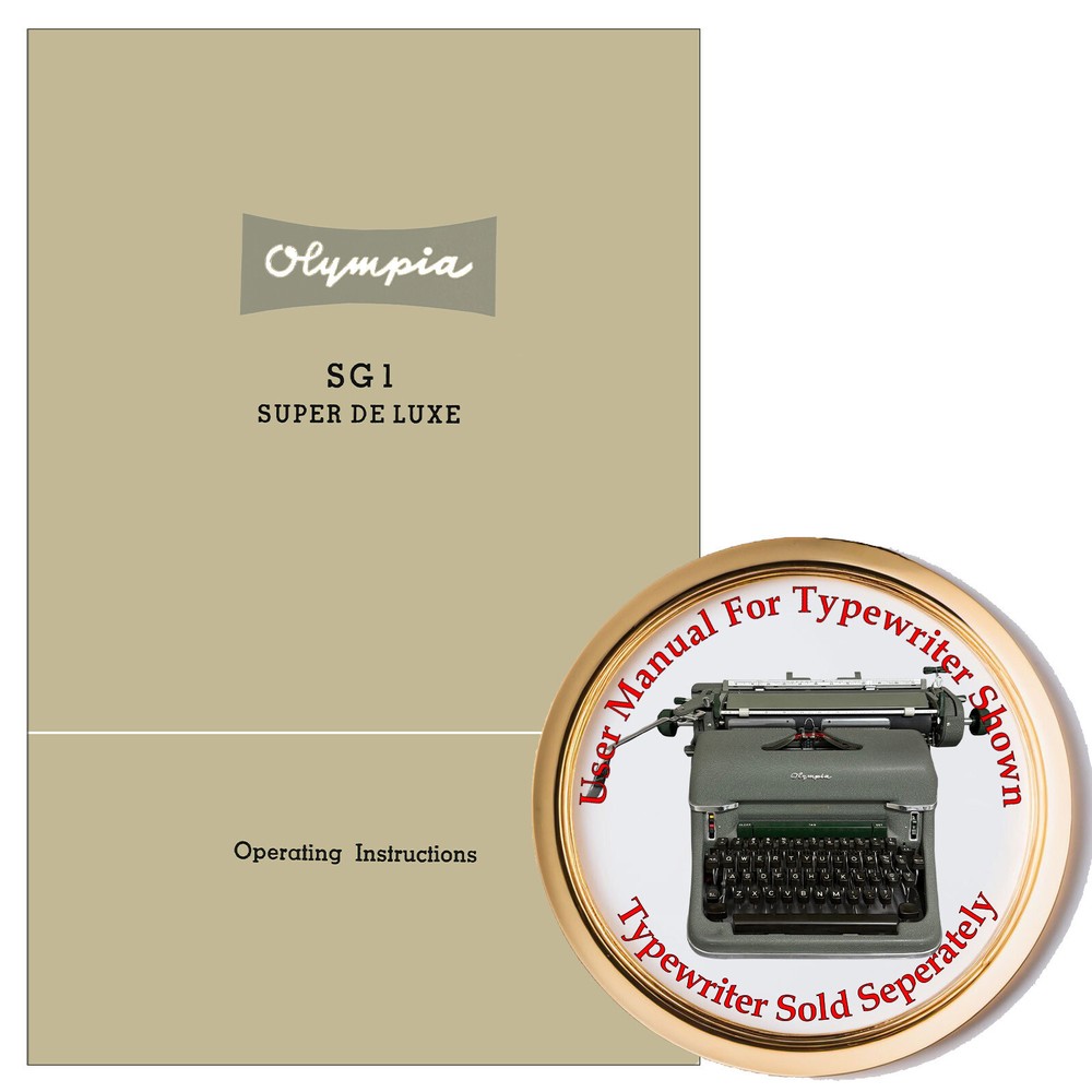 Olympia SG1 DeLuxe Typewriter Owner’s Manual User Manual Instruction Manual