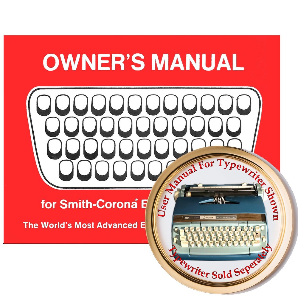 Smith Corona Coronet Automatic 10 Typewriter User Instruction Owner’s Manual