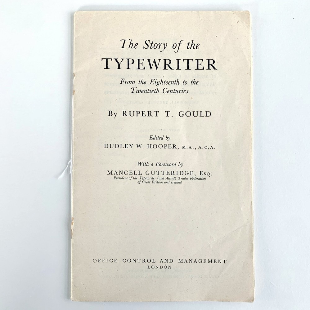The Story of the Typewriter Antique Booklet by Rupert Gould Vtg Pamphlet Book