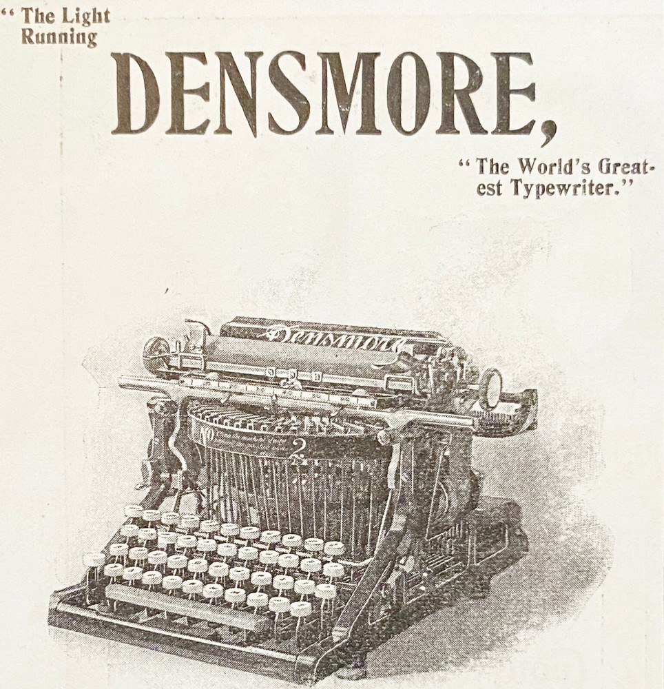 1899 Light Running DENSMORE World’s Greatest Typewriter Vtg Model No.2 Print Ad